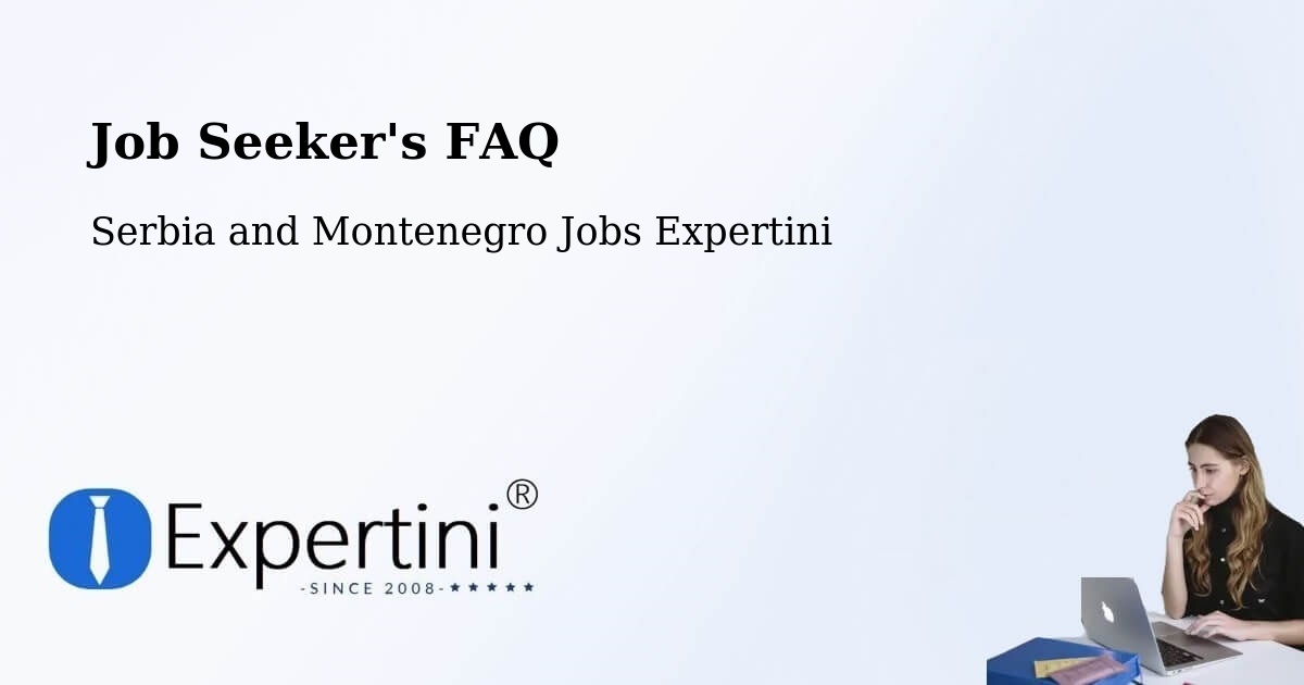Employer FAQ – Glencoe - Serbia and Montenegro Jobs Expertini