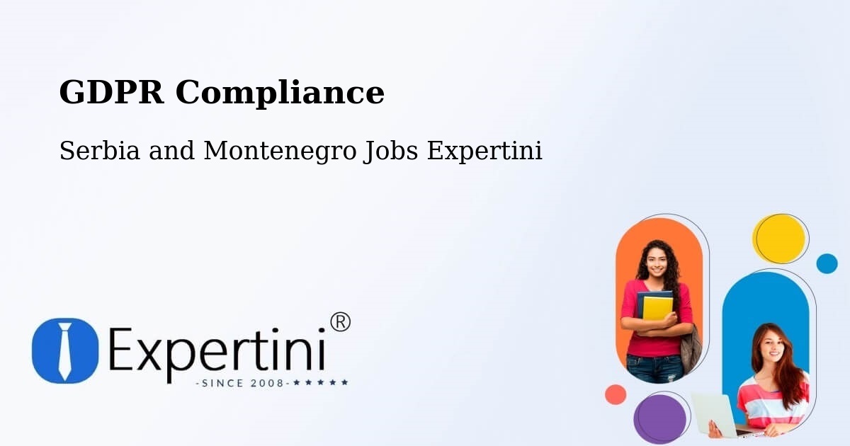 EU GDPR Compliance Statement – Glencoe - Serbia and Montenegro Jobs Expertini