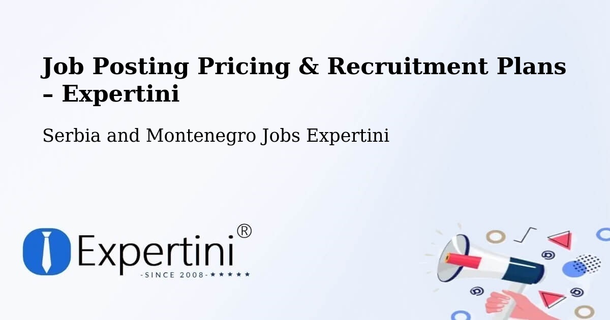 Job Posting Pricing & Recruitment Plans – Glencoe - Glencoe, Serbia and Montenegro Jobs Expertini